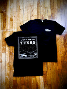 Bury Me In Texas T